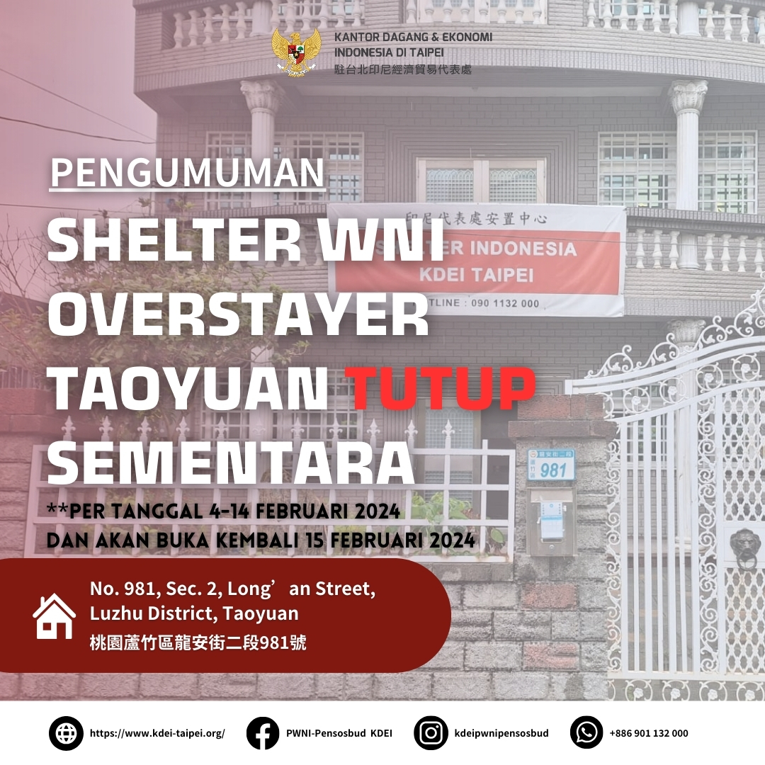 Shelter Taoyuan Tutup 4 - 14 Februari 2024