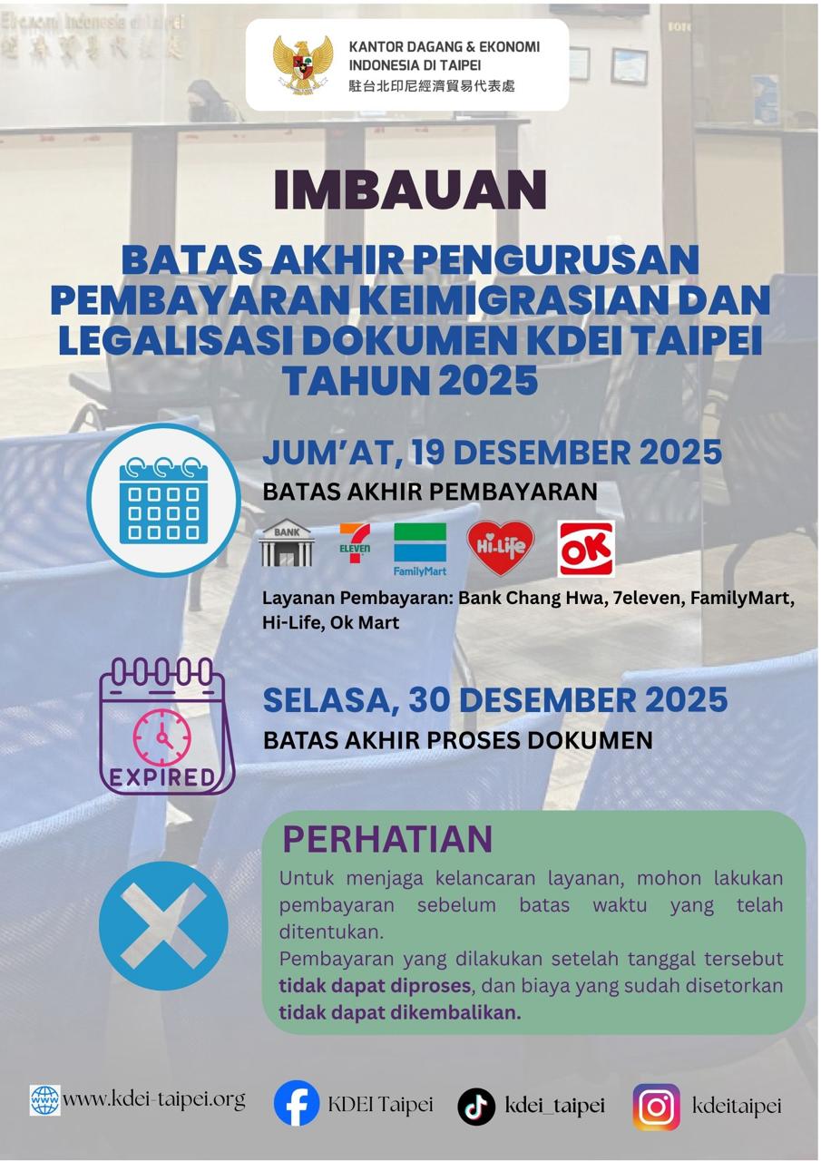 Batas Akhir Pengurusan Pembayaran Pelayanan Keimigrasian & Legalisasi Dokumen